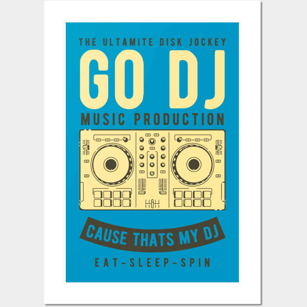 DJ Turntables Eat Sleep Spin Wall Art by JakeRhodes